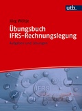 Cover: &Uuml;bungsbuch IFRS-Rechnungslegung - UTB