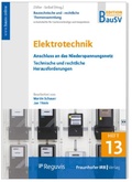 Cover: Elektrotechnik: Anschluss an das Niederspannungsnetz - Reguvis Fachmedien