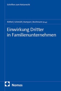Enlarge image Cover: Einwirkung Dritter in Familienunternehmen - Nomos