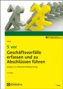 Bild: 5 vor Geschäftsvorfälle erfassen und zu Abschlüssen führen - NWB