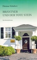 Cover: Brantner und der tote Stein - Isensee Florian GmbH