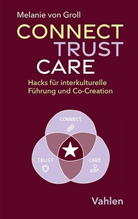 Abbildung von: Connect, Trust, Care - Vahlen