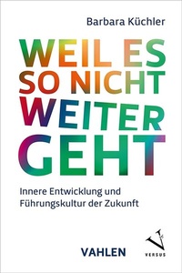 Abbildung von: Weil es so nicht weitergeht - Vahlen