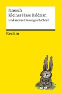 Cover: Kleiner Hase Baldrian und andere Hasengeschichten - Reclam