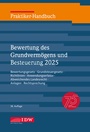 Cover: Praktiker-Handbuch Bewertung des Grundvermögens und Besteuerung 2025 - IDW