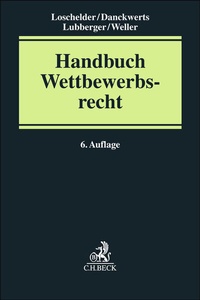 Abbildung von: Handbuch des Wettbewerbsrechts - C.H.BECK
