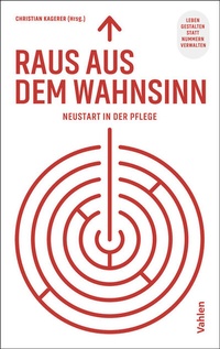 Abbildung von: Raus aus dem Wahnsinn! - Vahlen