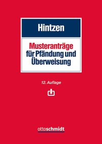 Abbildung von: Musteranträge für Pfändung und Überweisung - Otto Schmidt Verlag