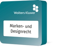 Abbildung von: Wolters Kluwer Marken- und Designrecht - Wolters Kluwer