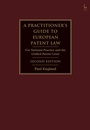 Cover: A Practitioner's Guide to European Patent Law - Hart Publishing
