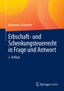 Bild: Erbschaft- und Schenkungsteuerrecht in Frage und Antwort - Springer Gabler