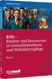 Abbildung von: RiRe - Risiken und Ressourcen in Gesundheitsdienst und Wohlfahrtspflege - Band 4 - ecomed Storck