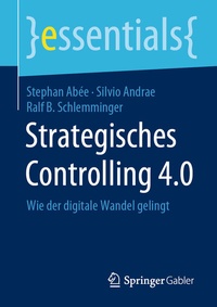 Enlarge image Cover: Strategisches Controlling 4.0 - Springer Gabler