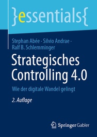 Enlarge image Cover: Strategisches Controlling 4.0 - Springer Gabler