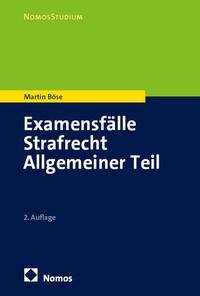 Enlarge image Cover: Examensfälle Strafrecht Allgemeiner Teil - Nomos