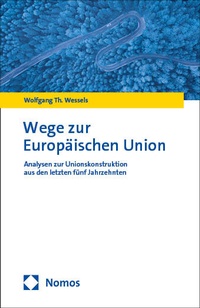 Abbildung von: Wege zur Europäischen Union - Nomos