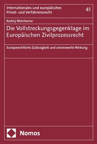 Abbildung von: Die Vollstreckungsgegenklage im Europäischen Zivilprozessrecht - Nomos