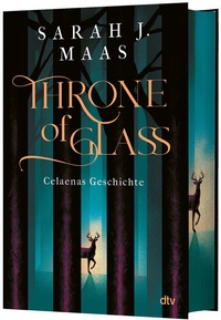 Abbildung von: Throne of Glass - Celaenas Geschichte - dtv