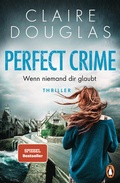Cover: Perfect Crime - Wenn niemand dir glaubt - Penguin