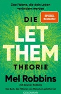 Cover: Die LET THEM Theorie - Goldmann