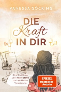 Abbildung von: Die Kraft in dir - Nova MD