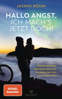 Abbildung von: Hallo Angst, ich mach's jetzt doch! - Kailash