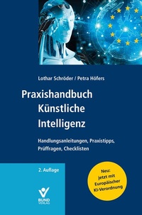 Bild vergrößern Bild: Praxishandbuch Künstliche Intelligenz - Bund-Verlag