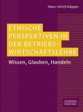 Cover: Ethische Perspektiven in der Betriebswirtschaftslehre - Sch&auml;ffer-Poeschel