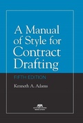 Bild: A Manual of Style for Contract Drafting, Fifth Edition - American Bar Association