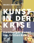 Cover: Kunst in der Krise - D&ouml;lling und Galitz
