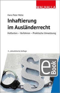 Abbildung von: Inhaftierung im Ausländerrecht - Walhalla