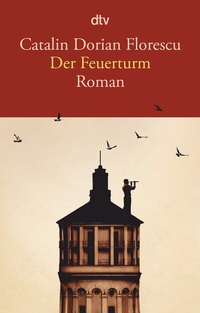 Enlarge image Cover: Der Feuerturm - dtv