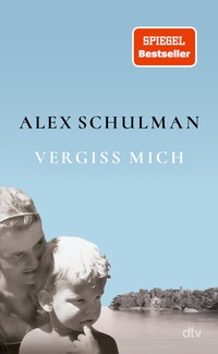 Abbildung von: Vergiss mich - dtv