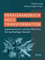 Cover: Praxishandbuch Agile Transformation - Schäffer-Poeschel
