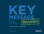 Cover: Key Message. Delivered (Englische Ausgabe) - Haufe-Lexware