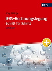 Enlarge image Cover: IFRS-Rechnungslegung Schritt für Schritt - UTB