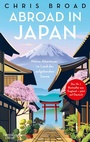 Cover: Abroad in Japan - Kiepenheuer & Witsch