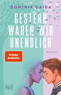 Cover: Gestern waren wir unendlich - Rowohlt