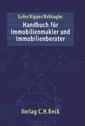 Cover: Handbuch f&uuml;r Immobilienmakler und Immobilienberater - C.H.BECK