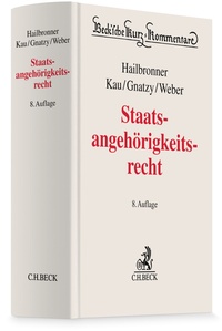 Abbildung von: Staatsangehörigkeitsrecht - C.H.BECK