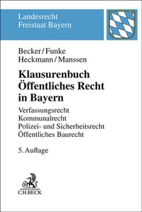 Abbildung von: Klausurenbuch Öffentliches Recht in Bayern - C.H.BECK