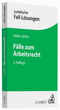 Abbildung von: Fälle zum Arbeitsrecht - C.H.BECK