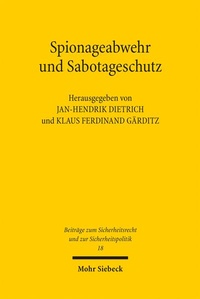 Abbildung von: Spionageabwehr und Sabotageschutz - Mohr Siebeck