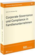Bild: Corporate Governance und Compliance in Familienunternehmen - Fachmedien Recht und Wirtschaft