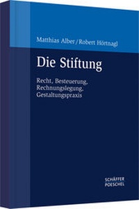 Enlarge image Cover: Die Stiftung - Schäffer-Poeschel