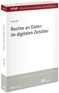 Abbildung von: Rechte an Daten im digitalen Zeitalter - Fachmedien Recht und Wirtschaft