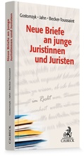 Cover: Neue Briefe an junge Juristinnen und Juristen - C.H.BECK