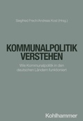 Cover: Kommunalpolitik verstehen - Kohlhammer