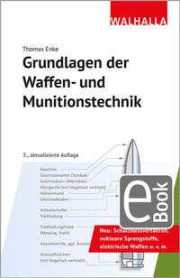 Abbildung von: Grundlagen der Waffen- und Munitionstechnik - Walhalla