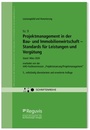 Bild: Projektmanagement in der Bau- und Immobilienwirtschaft - Standards für Leistungen und Vergütung - Reguvis Fachmedien